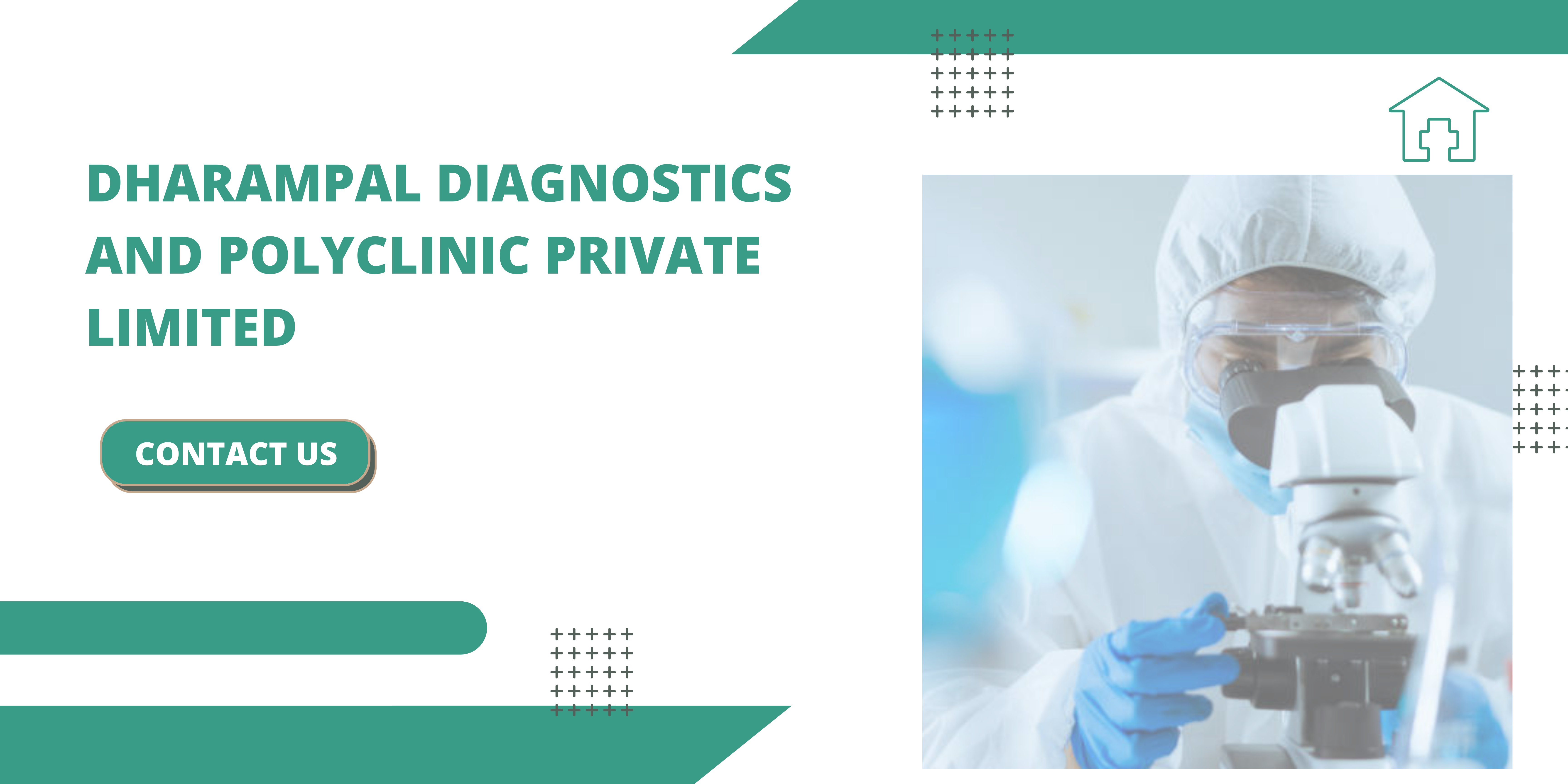 Dharampal Diagnostics and Polyclinic Private Limited