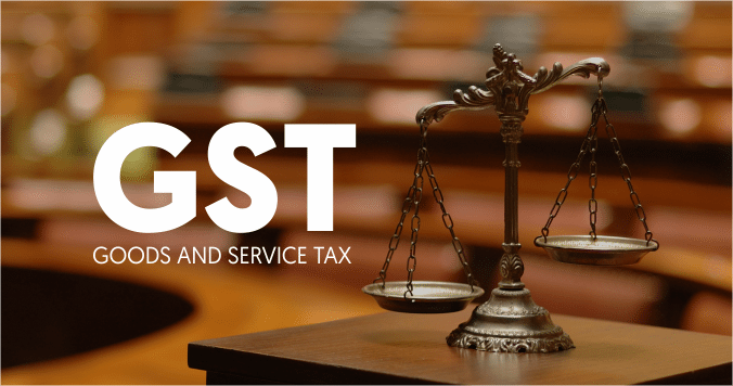 Goods and Services Tax (GST)